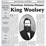 Notorious Arizona Pioneer King Woolsey