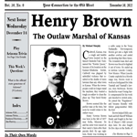 Henry Brown Outlaw Marshall of Kansas