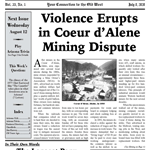 Violence Erupts in Coeur d’Alene Mining Dispute